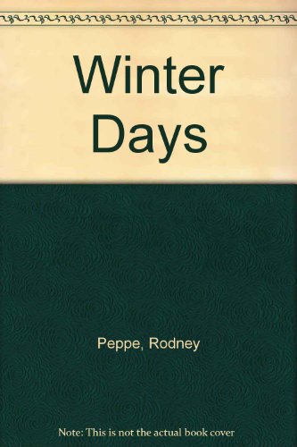 Winter Days (9781852920876) by Peppe, Rodney
