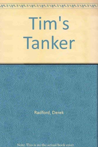 Stock image for Tim's Tanker for sale by AwesomeBooks