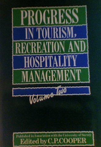 Beispielbild fr Progress in Tourism, Recreation and Hospitality Management (Volume 2) zum Verkauf von Anybook.com