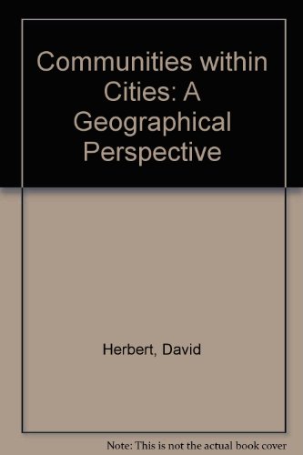 9781852931551: Communities within Cities: A Geographical Perspective
