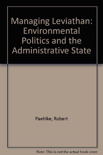 Stock image for Managing Leviathan: Environmental Politics and the Administrative State for sale by Anybook.com