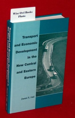 Transport and Economic Development in the New Central and Eastern Europe