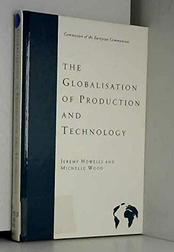 Stock image for THE Globalisation of Production and Technology for sale by WorldofBooks