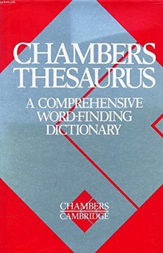 Imagen de archivo de Chambers Thesaurus: A Comprehensive Word-finding Dictionary a la venta por AwesomeBooks