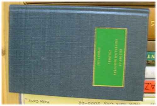 Beispielbild fr History of Australian Discovery: Volume 1: Sydney 1865 zum Verkauf von Daedalus Books