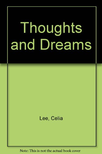 Thoughts and Dreams (9781852970598) by Lee, Celia