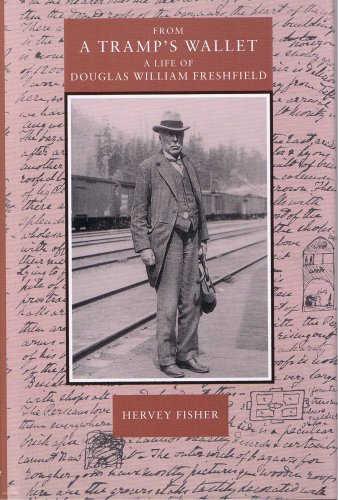 9781852970697: From a Tramp's Wallet: A Life of Douglas William Freshfield