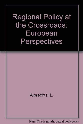 Stock image for Regional Policy at the Crossroads: European Perspectives for sale by Phatpocket Limited