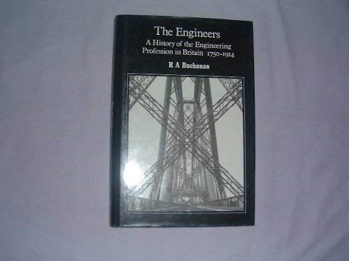 Beispielbild fr The Engineers: A History of the Engineering Profession in Britain, 1750-1914 zum Verkauf von Anybook.com