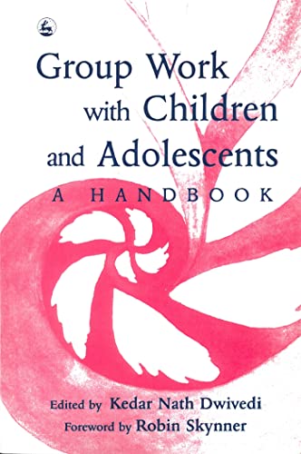 Stock image for Group Work with Children and Adolescents: A Handbook for sale by WorldofBooks