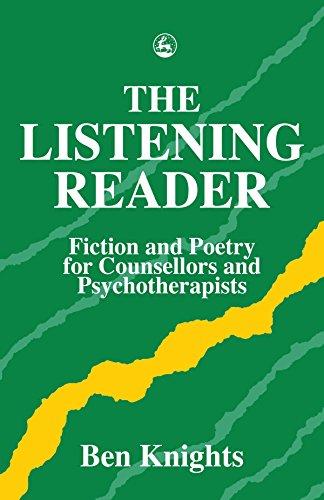 Beispielbild fr The Listening Reader: Fiction and Poetry for Counsellors and Psychotherapists zum Verkauf von WorldofBooks
