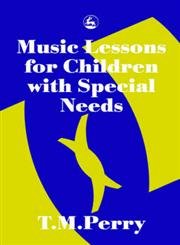 Beispielbild fr Music Lessons for Children with Special Needs zum Verkauf von BooksRun