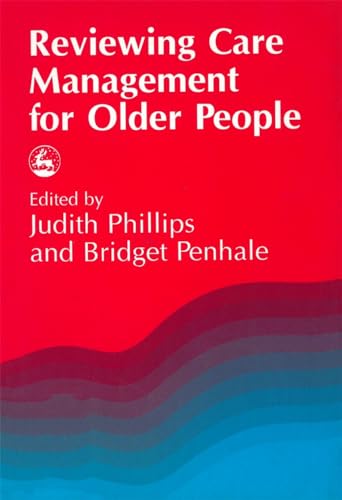 Beispielbild fr Reviewing Care Management for Older People zum Verkauf von Better World Books Ltd