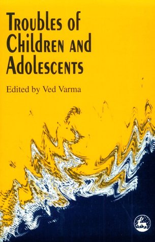 9781853023231: Troubles of Children and Adolescents