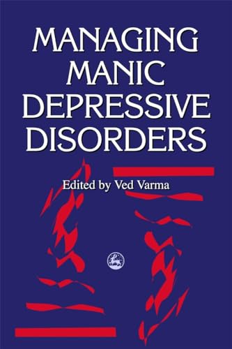 Beispielbild fr Managing Manic Depressive Disorders zum Verkauf von WorldofBooks