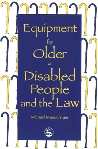 Beispielbild fr Equipment for Older or Disabled People and the Law zum Verkauf von WorldofBooks