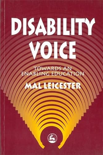 Stock image for Disability Voice: Towards an Enabling Education for sale by BOOKWEST