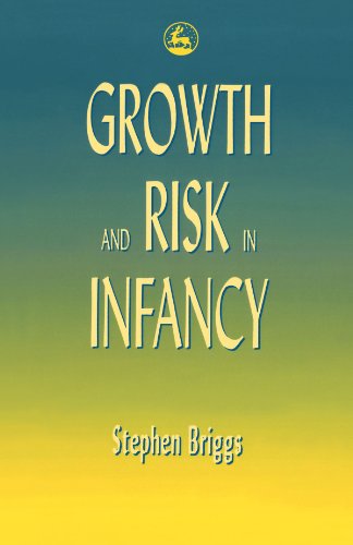 Beispielbild fr Growth and Risk in Infancy zum Verkauf von WorldofBooks