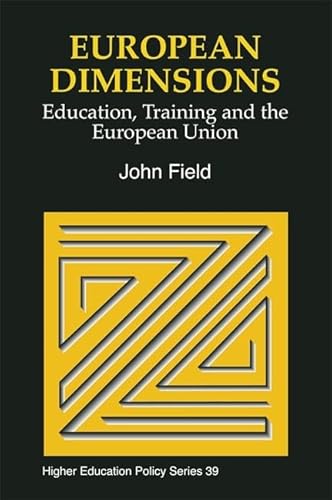 9781853024320: European Dimensions: Education, Training and the European Union (Higher Education Policy)