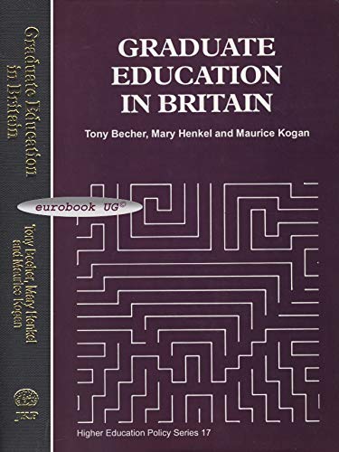 Stock image for Graduate Education in Britain (Higher Education Policy Series) for sale by Buchpark