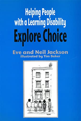 Stock image for Helping People with a Learning Disability Explore Choice for sale by WorldofBooks