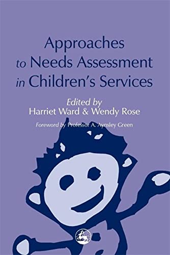 Stock image for Approaches to Needs Assessment in Children's Services for sale by WorldofBooks