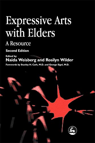 Stock image for Expressive Arts with Elders: A Resource for sale by HPB-Red