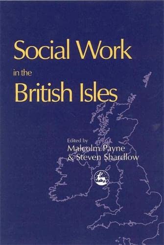 Imagen de archivo de Social Work in the British Isles a la venta por AwesomeBooks