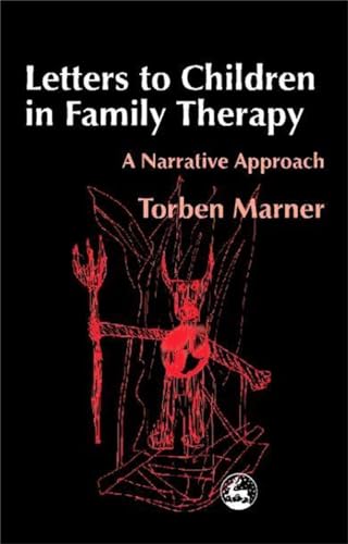 Imagen de archivo de Letters to Children in Family Therapy: A Narrative Approach a la venta por ZBK Books