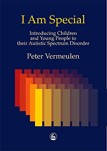 Beispielbild fr I am Special: Introducing Children and Young People to their Autistic Spectrum Disorder zum Verkauf von WorldofBooks