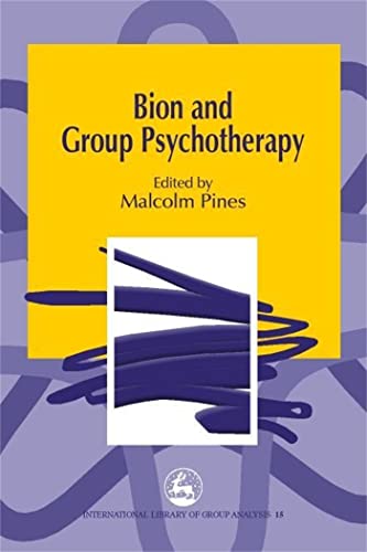 9781853029240: Bion And Group Psychotherapy