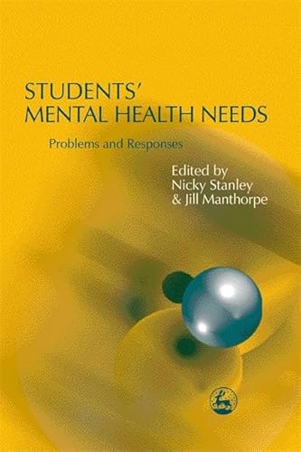Stock image for Students' Mental Health Needs for sale by Better World Books