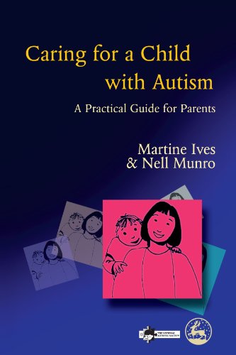 Stock image for Caring for a Child with Autism : A Practical Guide for Parents for sale by Better World Books