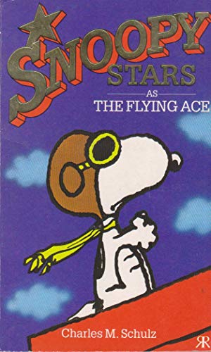 Stock image for FLYING ACE. (#1 in the Snoopy Stars As - UK Ravette Books Series.); for sale by Comic World
