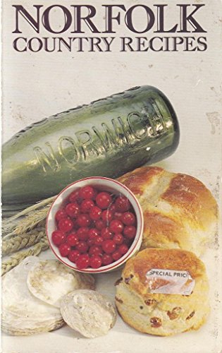 Imagen de archivo de Norfolk Country Recipes a la venta por MusicMagpie