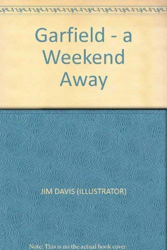 Beispielbild fr Garfield - a Weekend away zum Verkauf von AwesomeBooks