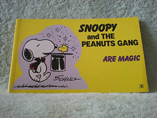Snoopy and the Peanuts Gang: Are Magic No. 7 (9781853041082) by Schulz, Charles M.