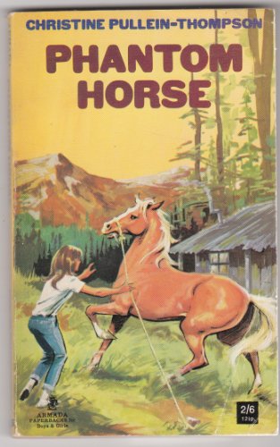 Stock image for Phantom Horse: No 1 for sale by WorldofBooks