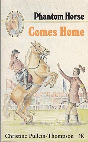Beispielbild fr Phantom Horse Comes Home: No 2 zum Verkauf von WorldofBooks