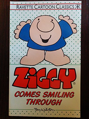 Beispielbild fr Ziggy Wins the Day: Comes Smiling Through (Cartoon Classics S.) zum Verkauf von medimops