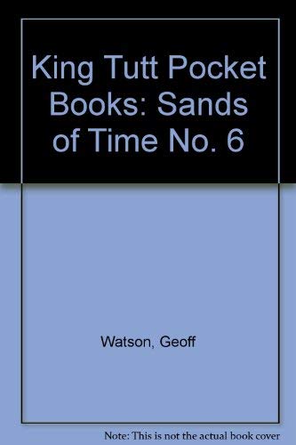 Imagen de archivo de Sands of Time (King Tutt Pocket Books) a la venta por HPB-Diamond