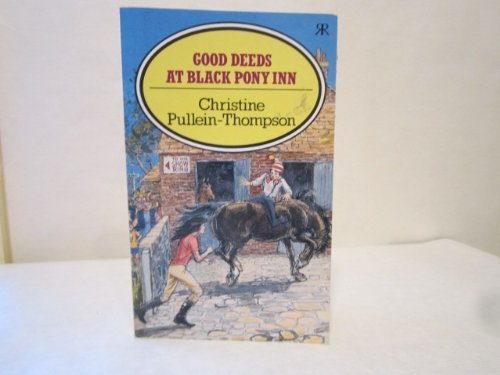 Imagen de archivo de Good Deeds at Black Pony Inn: No 6 a la venta por WorldofBooks