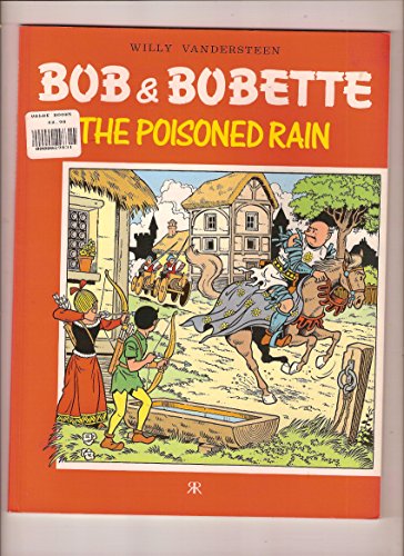Beispielbild fr The Poisoned Rain (No. 5) (Bob & Bobette) zum Verkauf von WorldofBooks