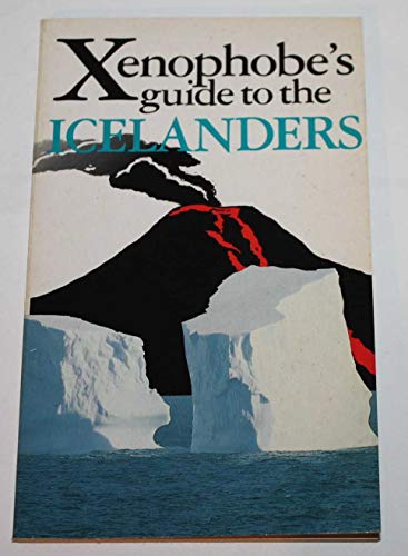 Beispielbild fr The Xenophobe's Guide to the Icelanders zum Verkauf von ThriftBooks-Dallas