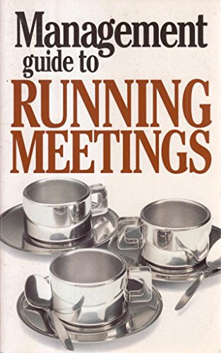 Imagen de archivo de The Management Guide to Running Meetings (Management Guides) a la venta por WorldofBooks