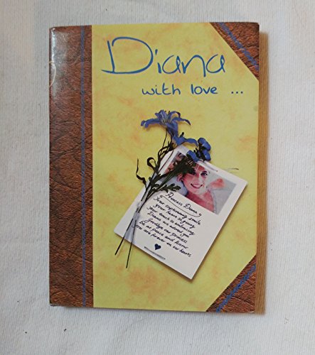 Beispielbild fr Diana with Love zum Verkauf von Better World Books