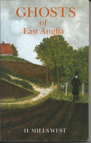Stock image for Ghosts of East Anglia for sale by Hippo Books
