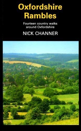 Stock image for Oxfordshire Rambles: Fourteen Country Walks Around Oxfordshire for sale by WorldofBooks