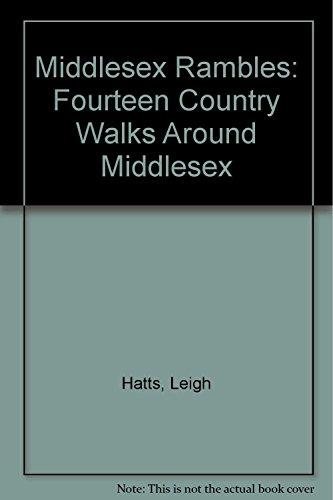 Beispielbild fr Middlesex Rambles: Fourteen Country Walks Around Middlesex zum Verkauf von Reuseabook