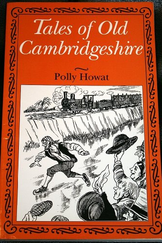 Stock image for Tales of Old Cambridgeshire (County Tales S.) for sale by WorldofBooks